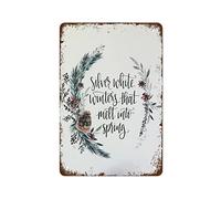 NAMEY Letrero de metal con texto en inglés "Winters That Melt Into Spring Into Spring Winter Spring" (Inviernos que se derriten en primavera) y en color blanco plateado, letrero de metal retro para