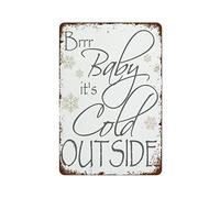 NAMEY Letrero de metal retro con texto en inglés "Baby Its Cold Outside" para imprimir en invierno, para decoración de pared de café y hogar, 30,5 x 20,3 cm