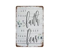NAMEY Letrero de metal retro con texto en inglés "Let Your Faith Be Bigger Than Your Fear" para decoración de pared, decoración divertida para bar, pub, cafetería, granja, oficina, póster de metal de