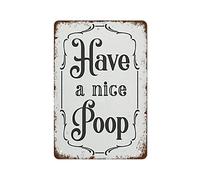 NAMEY Letrero de metal retro vintage con texto en inglés "Have A Nice Poopoo", divertido letrero de baño, placa humorística retro para decoración de pared, póster para cocina, bar, café, restaurante