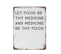 NAMEY Letrero de metal retro vintage con texto en inglés "Let Food Be Thy Medicine and Medicine Be Thy Food" para decoración de pared, decoración divertida para el hogar, bar, pub, cafetería, granja