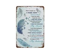 NAMEY Letrero de metal retro vintage con texto en inglés "When I Simply Say I Miss Him Poster", arte de pared de marido en el cielo, regalo de recuerdo, decoración de pared vintage para hogar, oficina