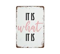 NAMEY Letrero de metal vintage con texto en inglés "It is What It is", arte de salud mental, citas de inspiración, decoración de pared retro, decoración divertida para granja, oficina, tienda, pubs