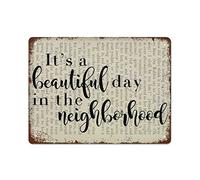 NAMEY Letrero de metal vintage con texto en inglés "It's A Beautiful Day in The Neighborhood" de Mister Rogers, decoración de pared retro para el hogar, cafeterías, oficinas, tiendas, pubs, clubes