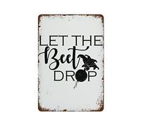NAMEY Letrero de metal vintage con texto en inglés "Leet The Beet Drop" para cocina, decoración de pared, arte retro, decoración divertida para el hogar, bar, pub, cafetería, sala de granja, póster de