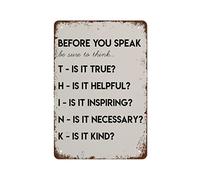 NAMEY Letrero de metal vintage con texto en inglés "Think Before You Speak", decoración de pared vintage, arte retro, decoración divertida para el hogar, bar, pub, cafetería, granja, habitación