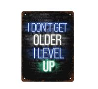 NAMEY Letrero de metal vintage para pared de juegos, póster de pared con texto en inglés "I Don't Get Older I Level Up", decoración de sala de juegos, decoración de pared retro para el hogar