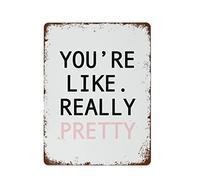 NAMEY Mean Girls - Póster de Mean Girls con texto en inglés "You're Like Really Pretty", impresiones artísticas de pared para dormitorio, decoración de pared de dormitorio, impresiones de baño