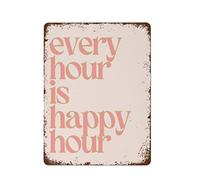 NAMEY Póster de metal con texto en inglés "Every Hour is Happy Hour", letrero de metal de estaño, decoración de pared retro, decoración divertida para el hogar, bar, oficina, cafetería, granja
