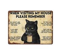 NAMEY Póster divertido de gato con texto en inglés "When Visiting My House Please Remember", póster de estaño vintage, divertido letrero de metal, decoración de pared retro para puerta del hogar