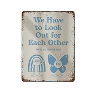 NAMEY Póster retro con texto en inglés "We Have to Look Out for Each Other Retro Wall Print" (Tenemos que mirar hacia fuera para el otro, póster vintage de nostalgia Wal, letrero de estaño vintage