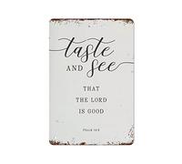 NAMEY Taste and See That The Lord is Good - Letrero de metal para decoración de pared, estilo retro, decoración de pared retro, decoración divertida para el hogar, bar, pub, cafetería, granja