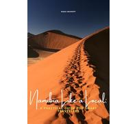 Namibia Like a Local: A Practical Guide to Smart Travellers