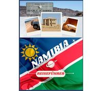 NAMIBIA REISEFÜHRER 2026