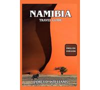 NAMIBIA TRAVEL GUIDE