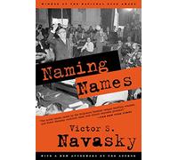 NAMING NAMES: With a New Afterword by the Author