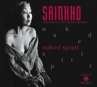 Namtchylak,Sainkho - Naked Spirit
