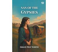 Nan Of The Gypsies (Edition1)