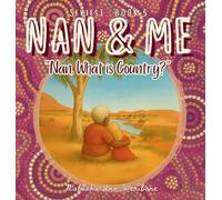 "Nan, What is Country?": 1 (Nan & Me)