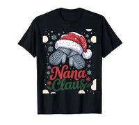 Nana Claus Funny Christmas Matching Family Holiday Outfit Camiseta