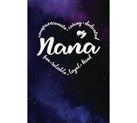 Nana Gifts From Grandkids - a Blank Lined Journal with Heart Words, Great for Showing Your Appreciation: Purple and Blue Universe design