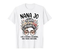 Nana JO como una Abuela Normal, Solo Que un moño desordenado e Impresionante Camiseta