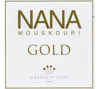 Nana Mouskouri - Gold: Greatest Hits by Mouskouri, Nana (2003-04-22)