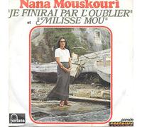 Nana Mouskouri - Je finirai par l'oublier - Milisse mou