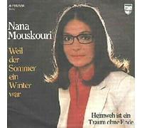 Nana Mouskouri - Weil der Sommer ein Winter war - Heimweh ist ein Traum ohne Ende