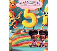Nana & Nounou: Playful Adventures (A Coloring and Activity Book)