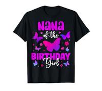 Nana of The Birthgirl Butterfly Party Family Matching Camiseta