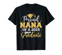 Nana orgullosa de una graduación familiar de graduado senior 2025 2025 Camiseta