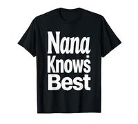 Nana Sabe el Mejor Dicho audaz de la Abuela para reuniones Familiares Camiseta