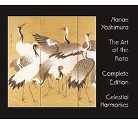 Nanae Yoshimura - Art of the Koto, Complete Edition (4 Cds)