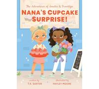 Nana's Cupcake Surprise: The Adventures of Amelia & Brooklyn