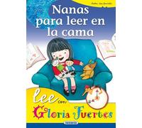 Nanas Para Leer En La Cama. Lee Con..... (Lee Con Gloria Fuertes)