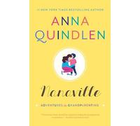Nanaville: Adventures in Grandparenting