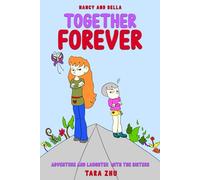 Nancy and Bella Together Forever: Adventure and Laughter with the Sisters