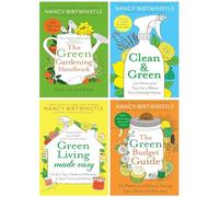 Nancy Birtwhistle Green Gardening 4 Books Collection Set (Clean & Green (Paperback), The Green Gardening Handbook, Green Living Made Easy & The Green Budget Guide)
