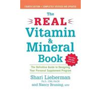 Nancy Bruning Shari Lieberman The Real Vitamin and Mineral Book (Tapa blanda)