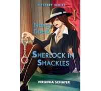 Nancy Doe and Sherlock in Shackles: 3 (Nancy Doe Mystery)