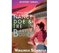 Nancy Doe and the Barfly Bodies: Book Two (Nancy Doe Mysteries)
