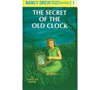 Nancy Drew 01: the Secret of the Old Clock: 1
