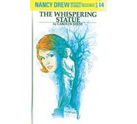 Nancy Drew 14: the Whispering Statue