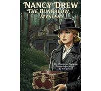 Nancy Drew - The Bungalow Mystery