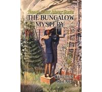 Nancy Drew: The Bungalow Mystery (Skylark Classics)