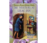 Nancy Drew: The Mystery at Lilac Inn