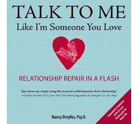 Nancy Dreyfuss Talk to Me Like I'm Someone You L (Tapa blanda) (Importación USA)