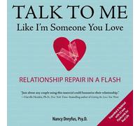 Nancy Dreyfuss Talk to Me Like I'm Someone You Love (Tapa blanda)