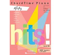 Nancy faber : chordtime piano hits level 2b: Level 2B: I-IV-V chords in C, G and F